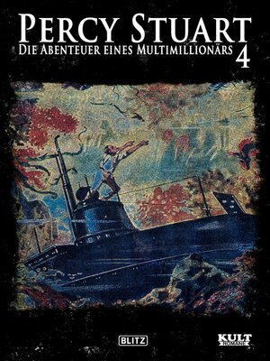 cover image of Percy Stuart--Die Abenteuer eines Multimillionärs No.04